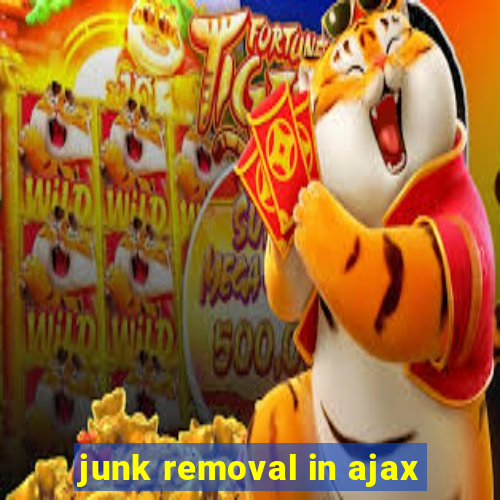 junk removal in ajax